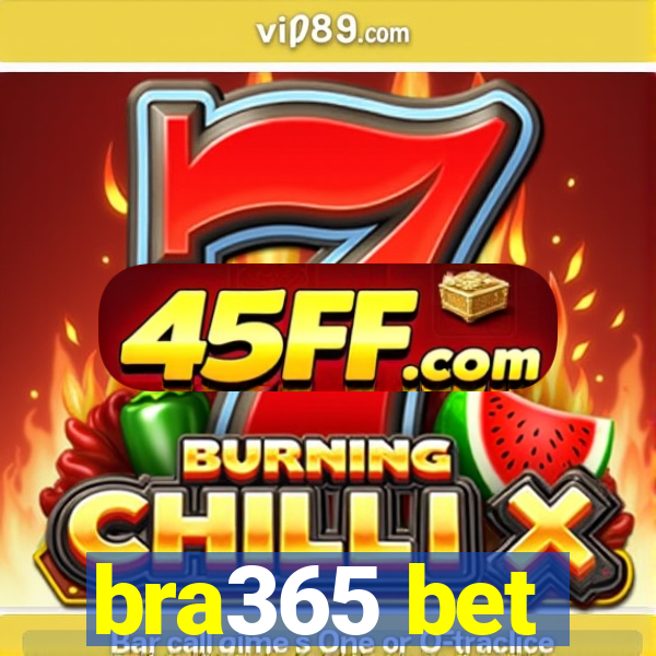 bra365 bet